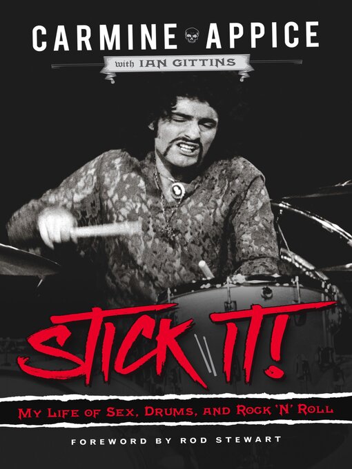 Title details for Stick It! by Carmine Appice - Available